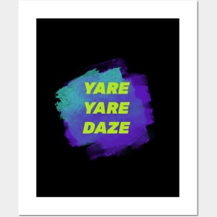 Yare Yare Daze Posters and Art